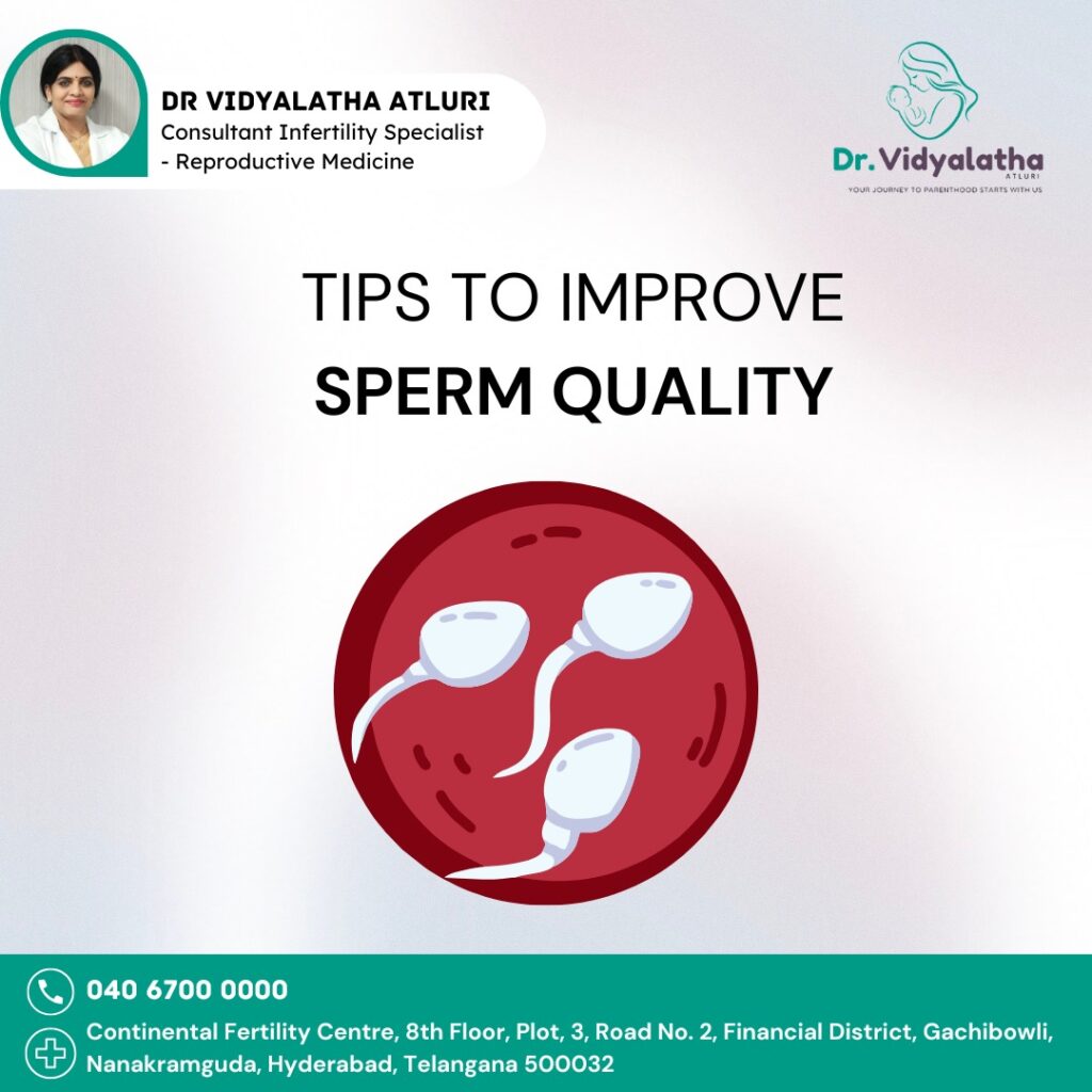 Tips to Improve Sperm Quality